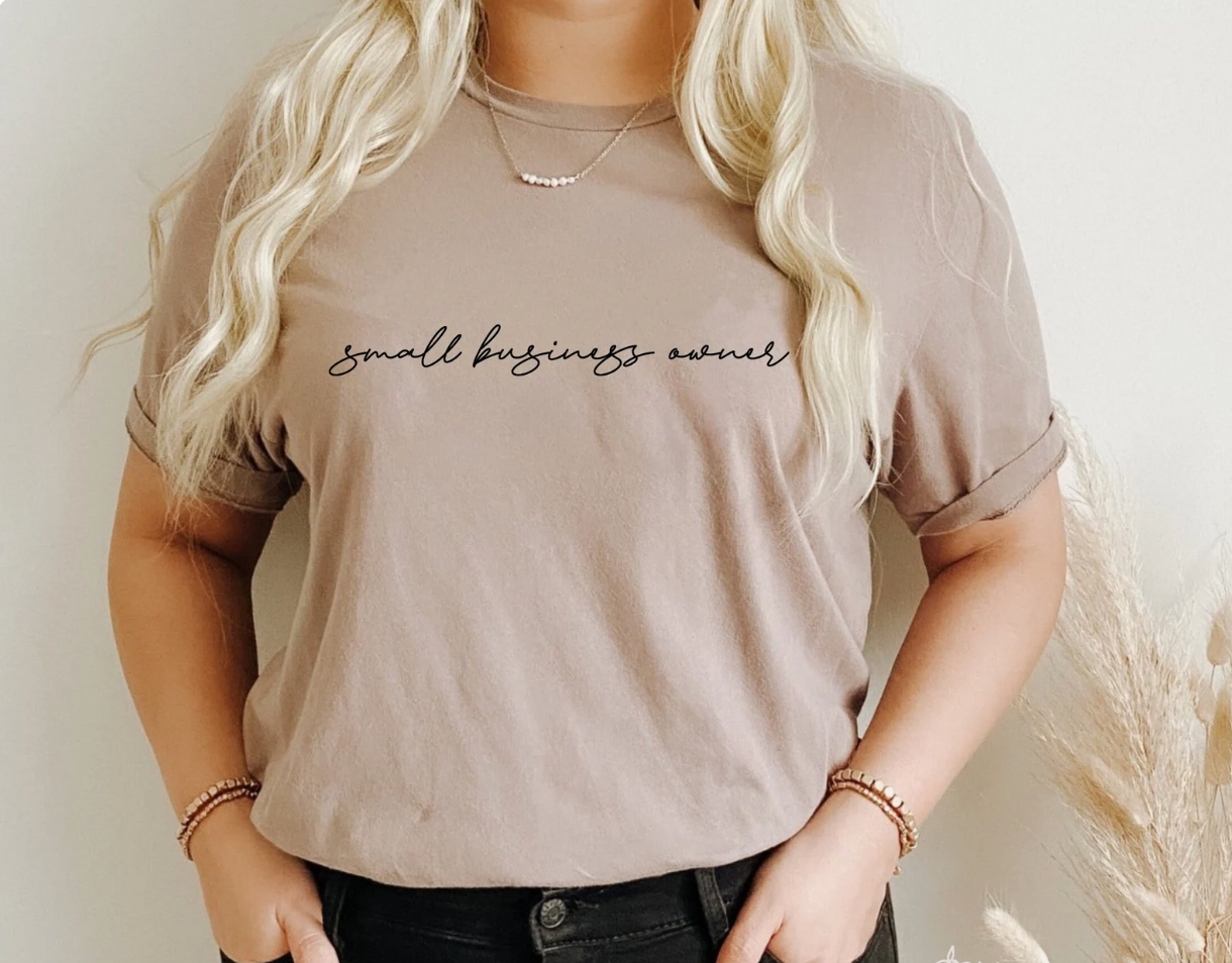 Small Business Owner Tee