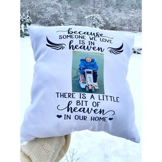 Someone In Heaven Pillow