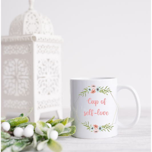 Cup of Self Love Mug