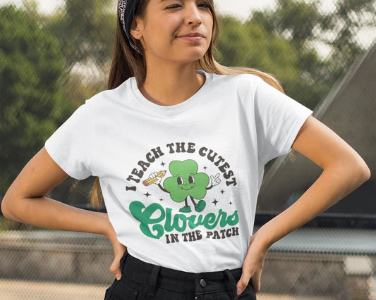 I teach the cutest clovers in the patch adult tee