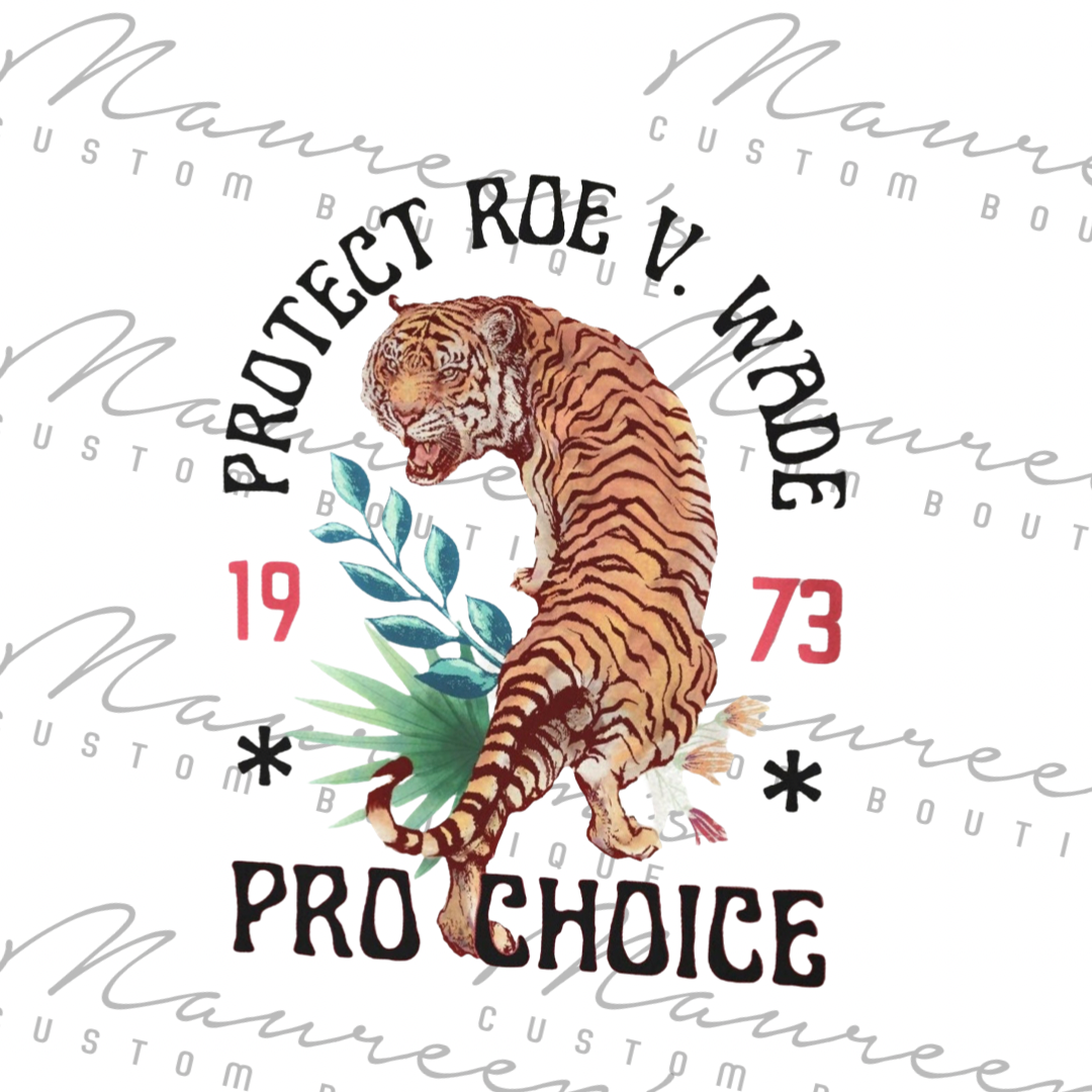 Protect Roe V Wade Lion Tee